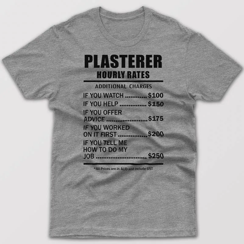 Plasterer Hourly Rates - T-shirt