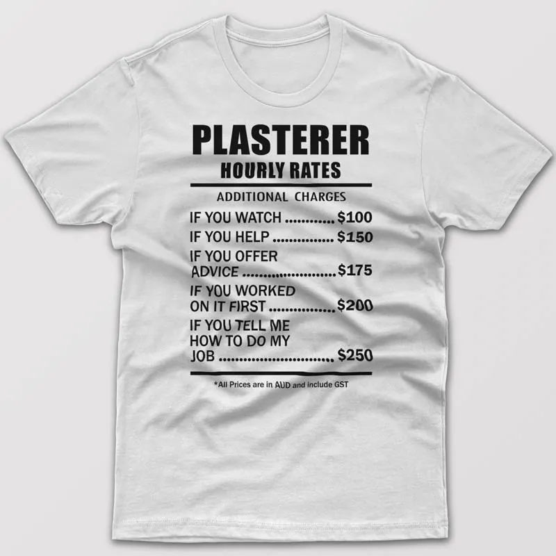 Plasterer Hourly Rates - T-shirt
