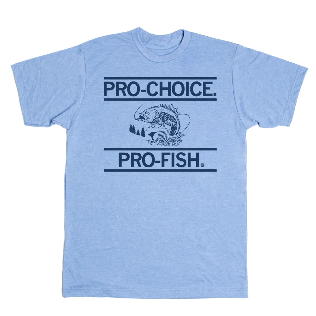 Pro-Choice Pro-Fish