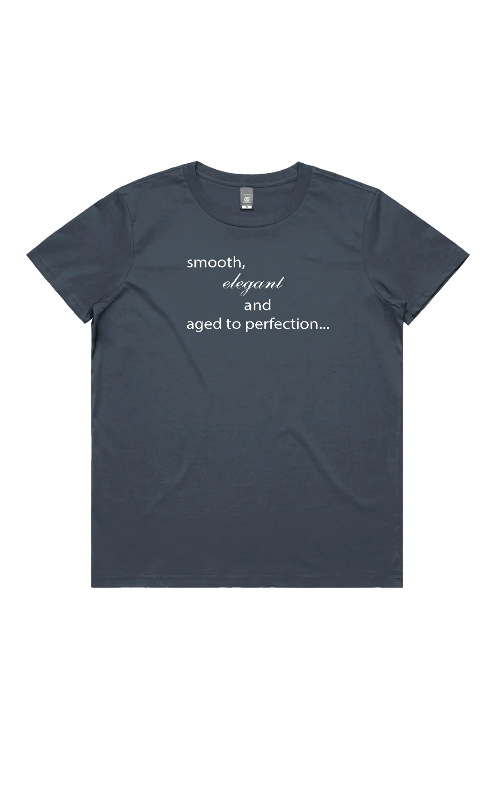 Women's - Quoted "Smooth.." Tee